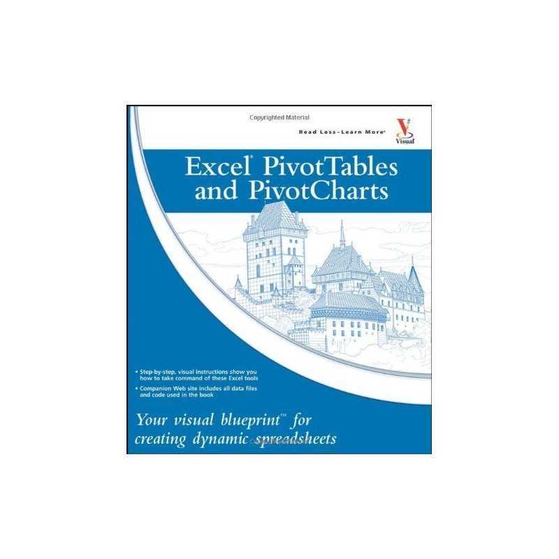 Excel Pivot Tables and Pivot Charts..., McFedries, Paul