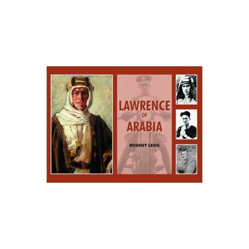 Lawrence of Arabia by Legg, Rodney Hardback Book