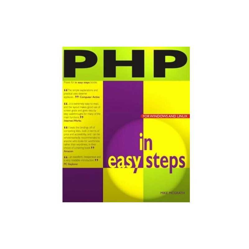 PHP in Easy Steps (In Easy Steps Series) by McGrath, Mike Paperback Book The