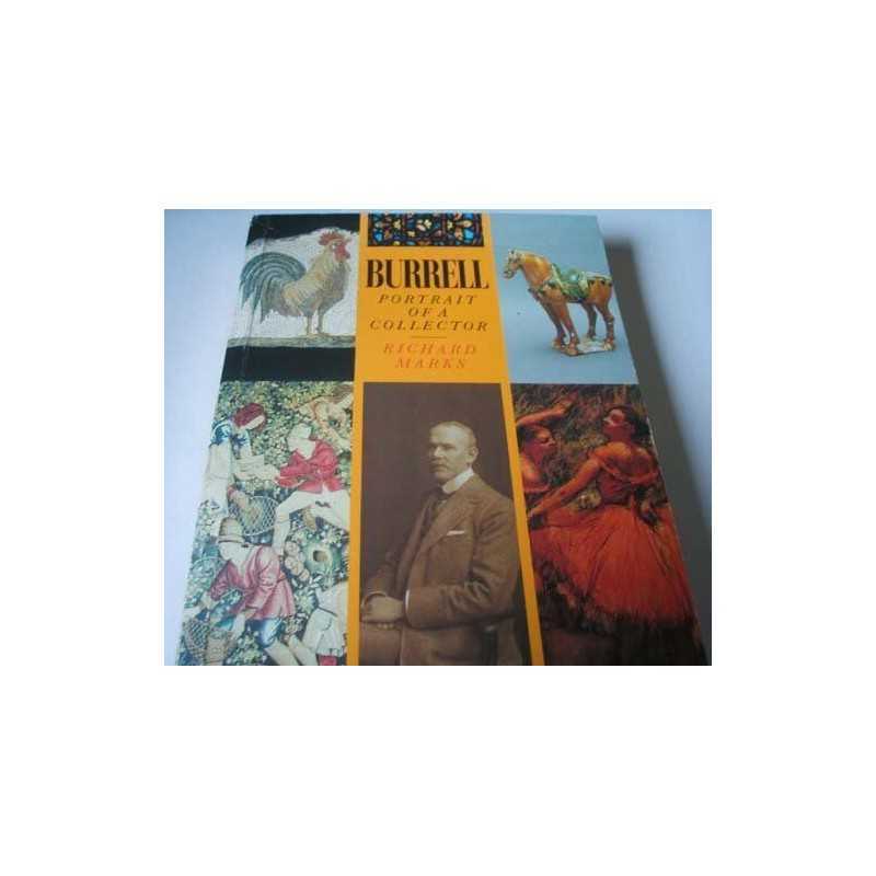 Burrell: Portrait of a Collector by Marks, Richard Paperback Book  Fast