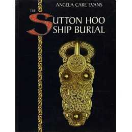 The Sutton Hoo Ship Burial by Evans, Angela Care Paperback Book  Fast