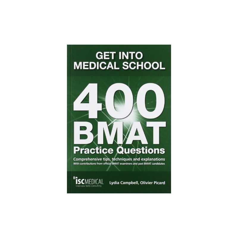 Get into Medical School. 400 BMAT Practice Questi... by Olivier Picard Paperback