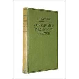 Grammar of Present Day French Hardback Book