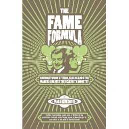 The Fame Formula: How Hollywoods Fixers, Fakers ... by Borkowski, Mark Hardback