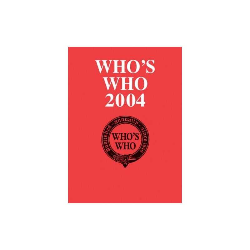 Whos Who 2004 (Whos Who) by No author. Book