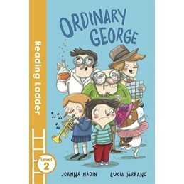 Ordinary George (Reading Ladder Level 2) by Nadin, Joanna Book  Fast