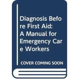 Diagnosis Before First Aid: A Manual fo..., Marsden, N.