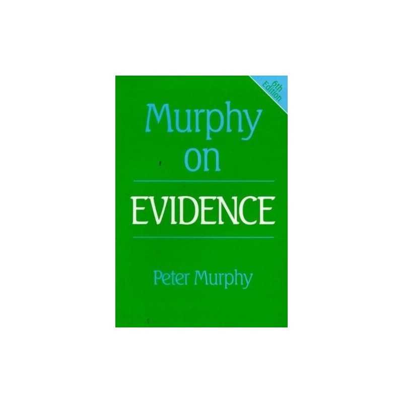 Murphy on Evidence (Practical Approach to) by Murphy, Peter Paperback Book The