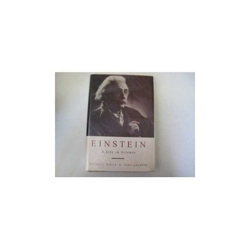 Einstein: A Life in Science by Gribbin, John Hardback Book