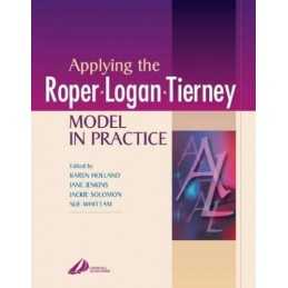 Applying the Roper-Logan-Tierney Model in Practice: ... by Sue Whittam Paperback