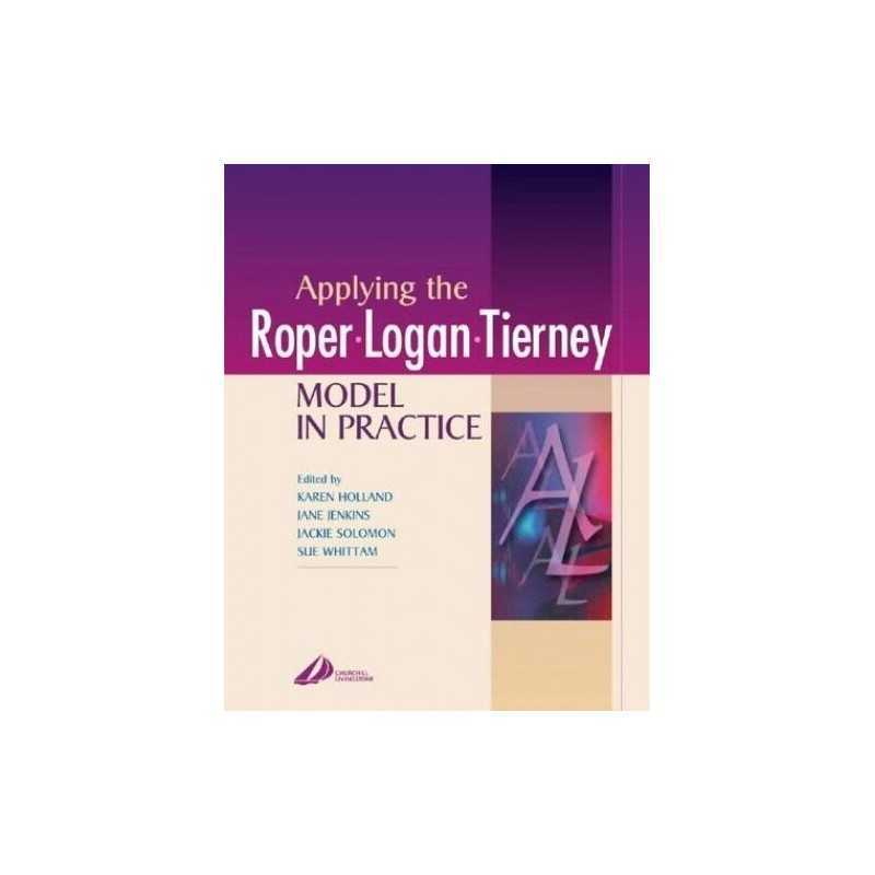 Applying the Roper-Logan-Tierney Model in Practice: ... by Sue Whittam Paperback