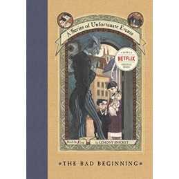 The Bad Beginning (A Series of Unfortunate Events): 1 by Snicket, Lemony Book