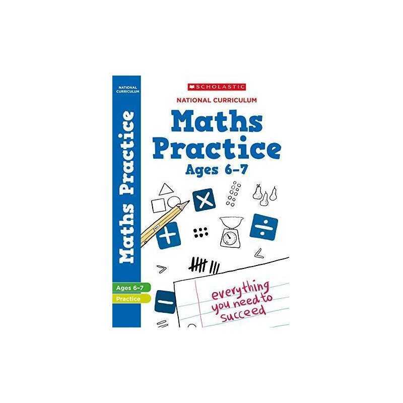 Maths practice book for ages 6-7 (Year 2). Perfect for Home Le... by Scholastic,