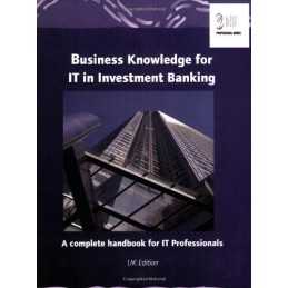 Business Knowledge for IT in Investment Ban... by Essvale Corporation Paperback