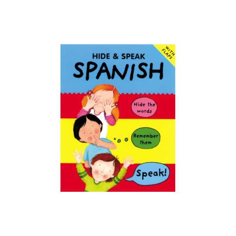 Hide and speak Spanish (Hide & Speak): 1 by Catherine Bruzzone Book