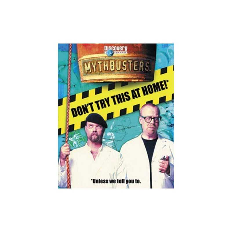 Dont Try This at Home (MythBusters) by Packard, Mary Book