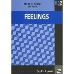 Feelings: Stories for Assembly and P.S.E. by Aspland, Gordon Spiral bound Book