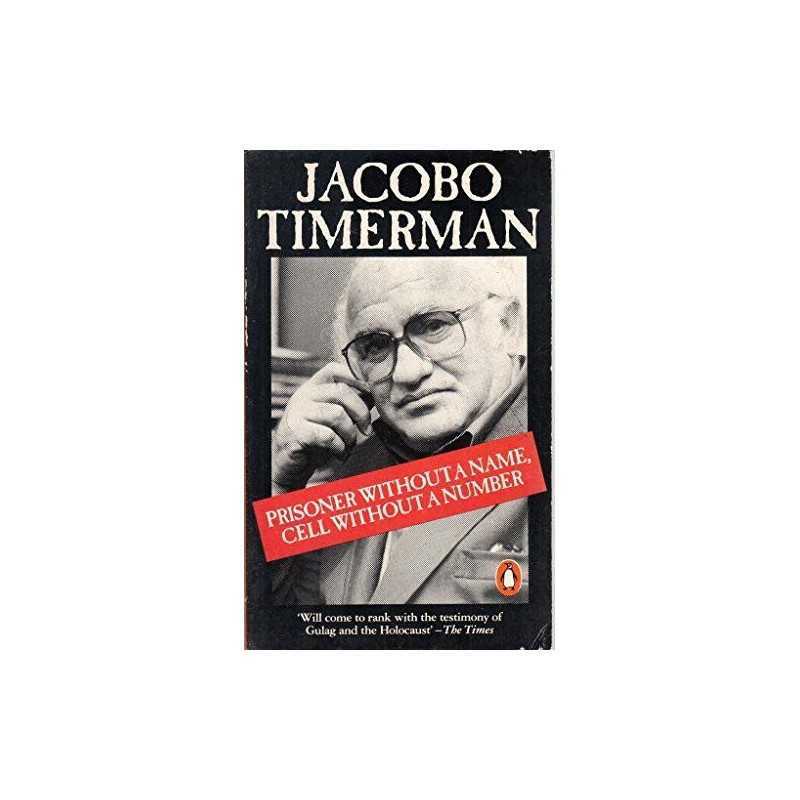 Prisoner Without a Name, Cell Without a Number by Timerman, Jacobo Paperback The