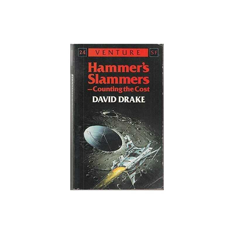 Hammers Slammers:Counting/Cost (Venture SF Books) by Drake, David Paperback The
