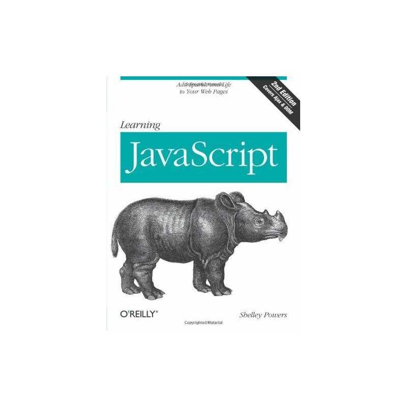 Learning JavaScript 2e: Add Sparkle..., Powers, Shelley