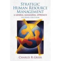 Strategic Human Resource Management..., Greer, Charles