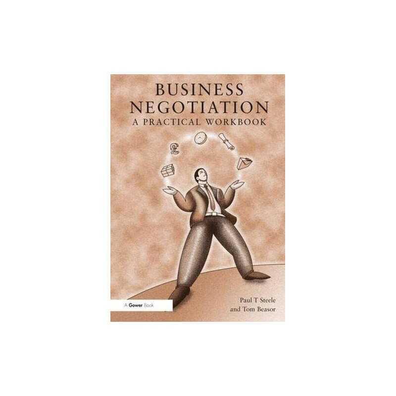 Business Negotiation: A Practical Workbook by Steele, Paul T Paperback Book The