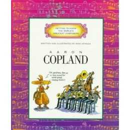 GETTING TO KNOW THE WORLDS GRETEST COMPOSERS:COPLA... by Venezia, Mike Hardback