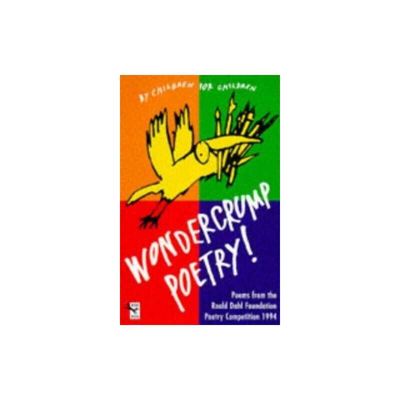 Wondercrump Poetry!: The Best Childrens Poems from the Roald Dahl ... Paperback