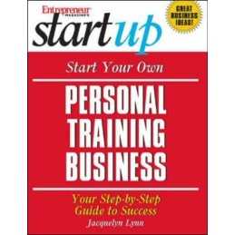 Start Your Own Personal Training Business (... by Entrepreneur Press, Paperback