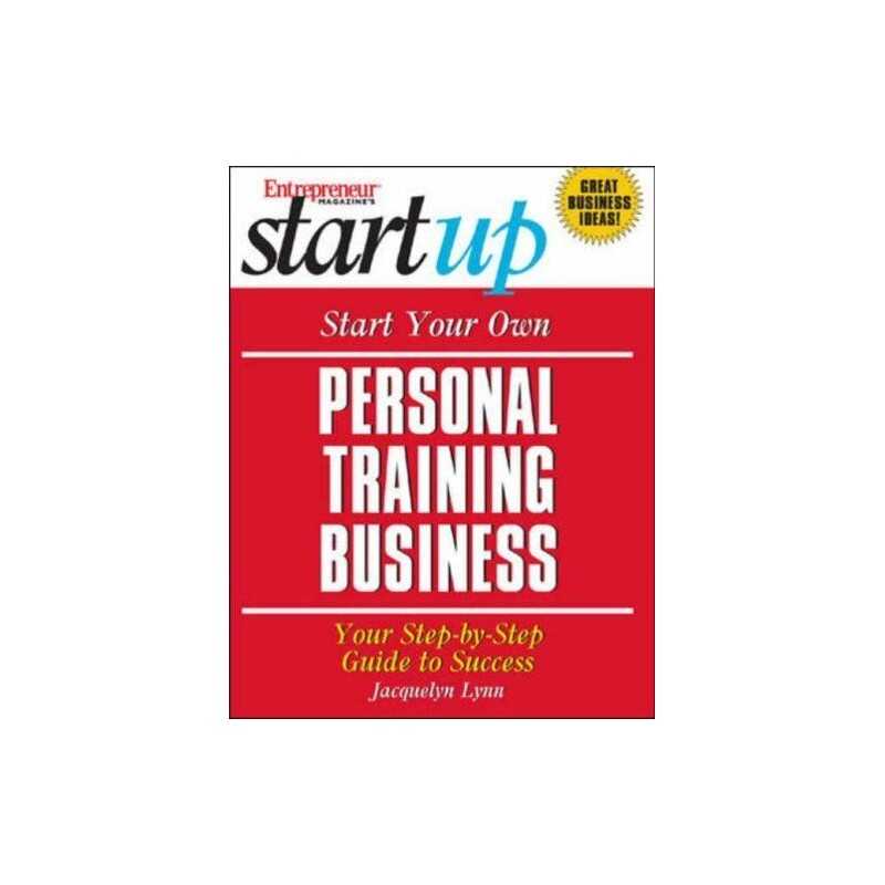 Start Your Own Personal Training Business (... by Entrepreneur Press, Paperback
