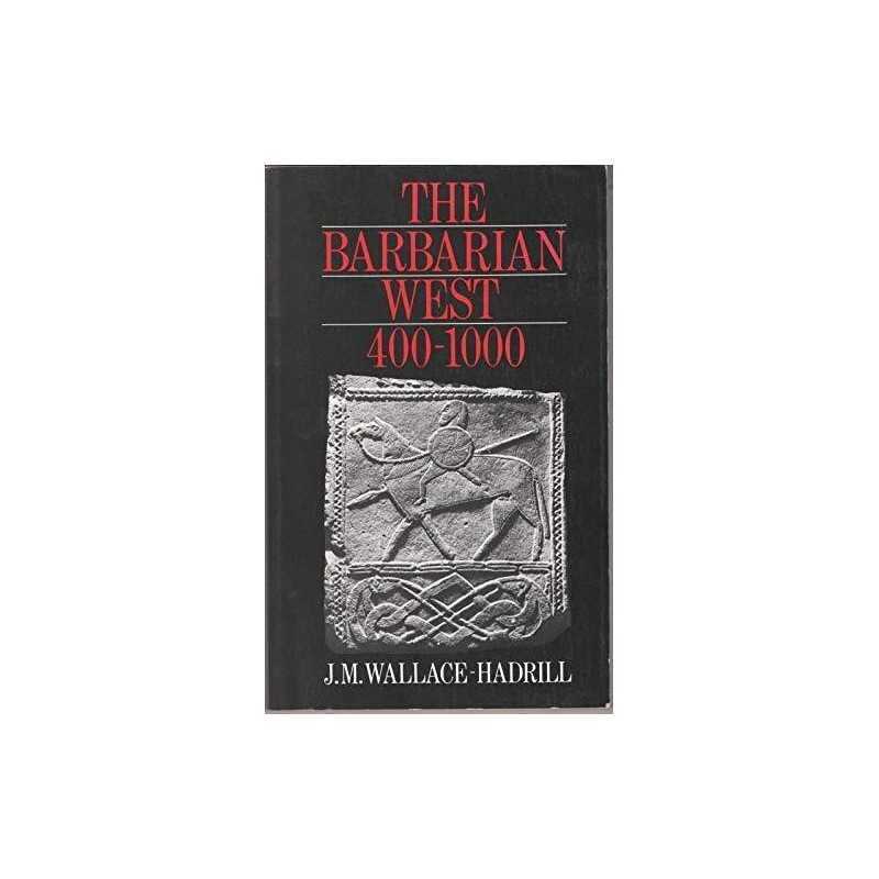 The Barbarian West, 400-1000 by WALLACE?HADRILL Paperback Book  Fast
