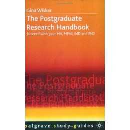 The graduate Research Handbook: Succeed with Yo... by Wisker, Gina Paperback