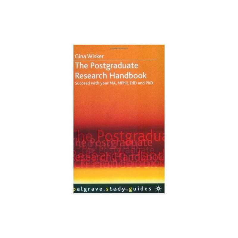 The graduate Research Handbook: Succeed with Yo... by Wisker, Gina Paperback