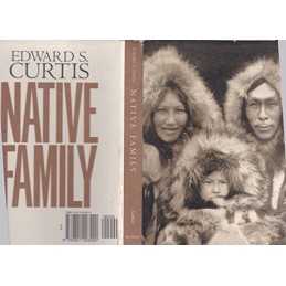 Native Nations : Hidden Faces: v. 2..., S. Curtis, Edwa