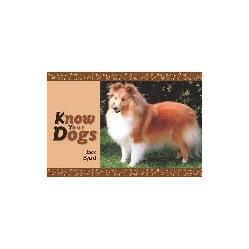 Know Your Dogs by Jack Byard Book