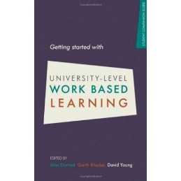 Getting Started with University-level Work Based Learning Paperback Book The