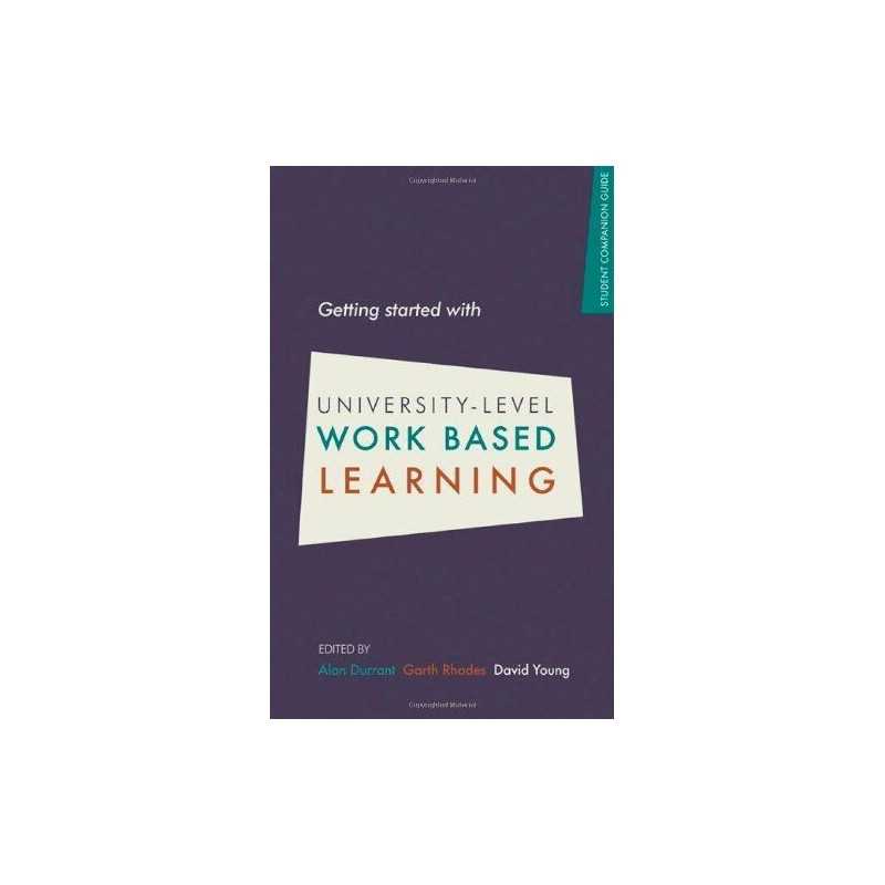 Getting Started with University-level Work Based Learning Paperback Book The