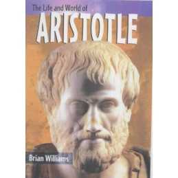 The Life & World of Aristotle Hardback Hardback Book