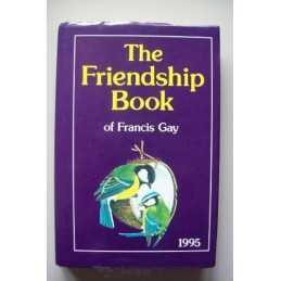 The Friendship Book 1995 (Annual) by Gay, Francis Hardback Book  Fast