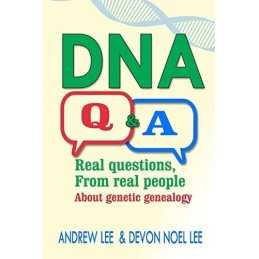 DNA Q and A: Real Questions from Re..., Lee, Devon Noel