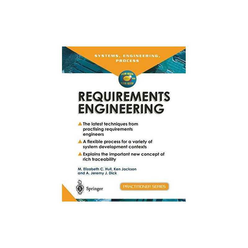 Requirements Engineering: A Structured Project Info... by Dick, Jeremy Paperback