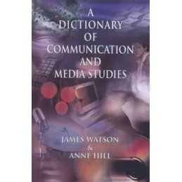Dictionary of Media and Communication Studies, 5Ed (Ar... by Hill, Anne Hardback