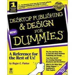 Desktop Publishing and Design For Dummies by Parker, Roger C. Paperback Book The