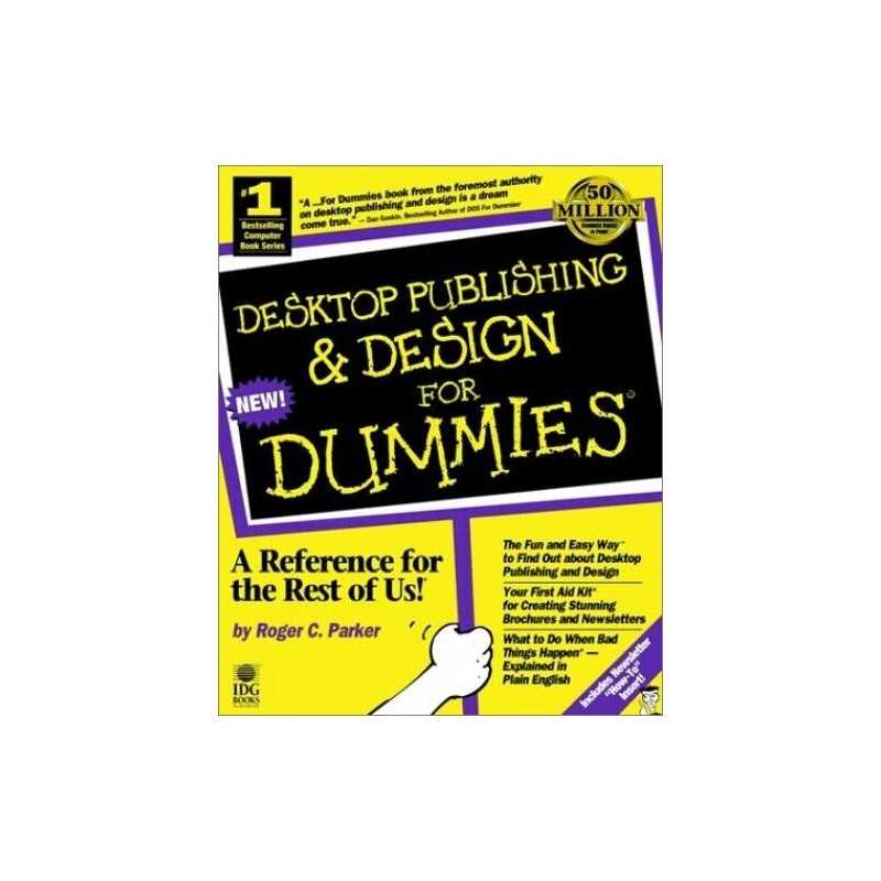 Desktop Publishing and Design For Dummies by Parker, Roger C. Paperback Book The