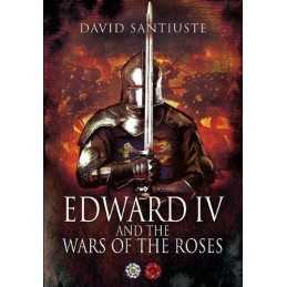 Edward iv and the Wars of the Roses by Santiuste, David Book