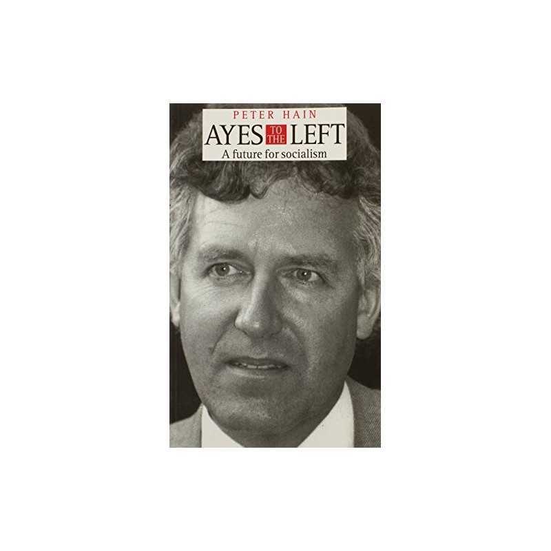 Ayes to the Left***, Hain