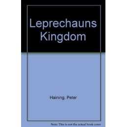 Leprechauns Kingdom by Haining, Peter Paperback Book