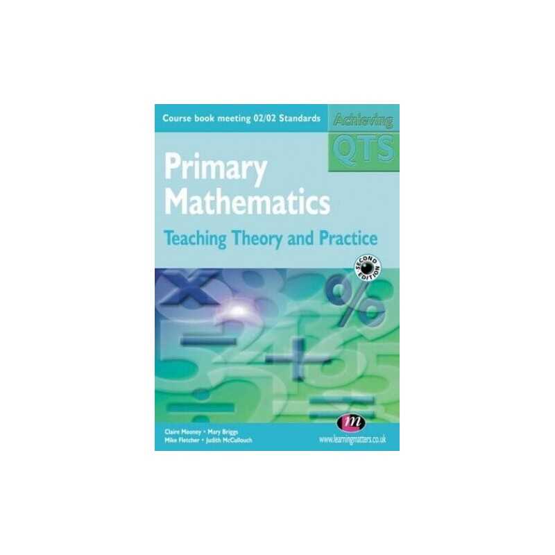Primary Mathematics: Teaching Theory and Practice... by Mooney, Claire Paperback