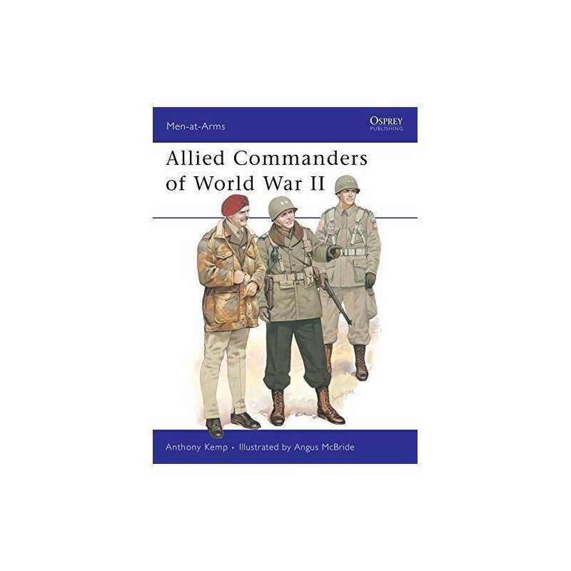 Allied Commanders of World War II: No..., Kemp, Anthony