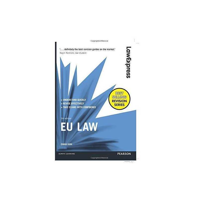 Law Express: EU Law: EU Law by Kirk, Ewan Book